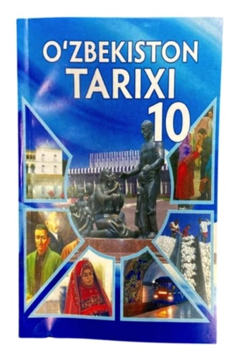 O'zbekiston tarixi 10-sinf (rangli oq) (А5, yumshoq)