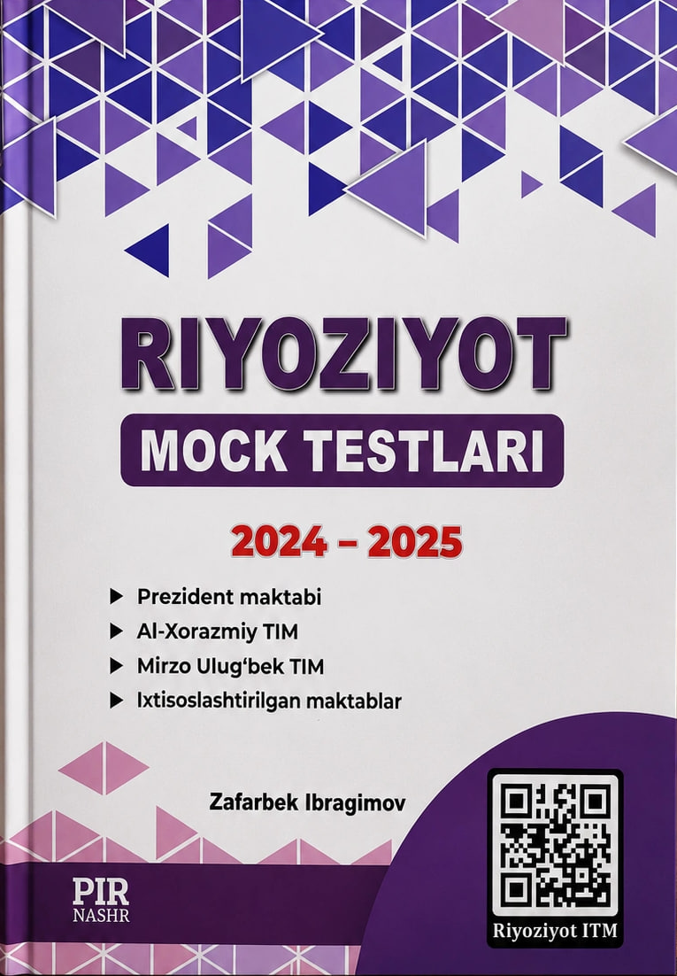 Riyoziyot mock testlari 2024-2025 (А4.5 yumshoq) 448 bet
