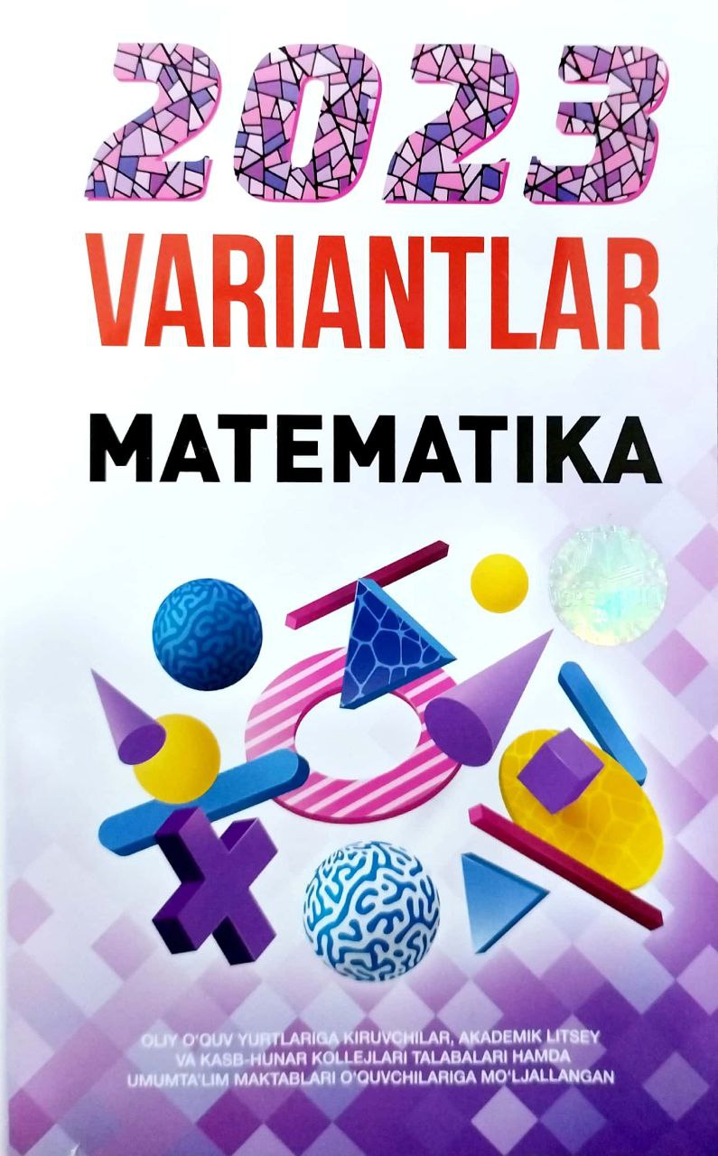 2023 Matematika variantlar (A5,yumshoq) 128 bet
