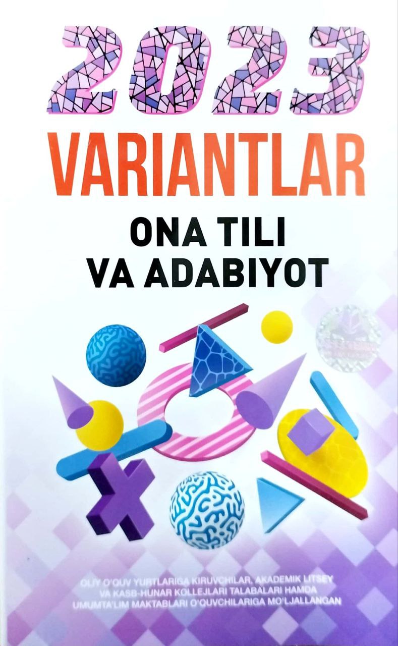 2023 variantlar ona tili va adabiyot (A5,yumshoq) 128 bet