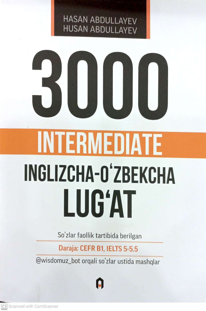 3000 Intermediate inglizcha-o'zbekcha lug'at (A5,yumshoq) 656 bet