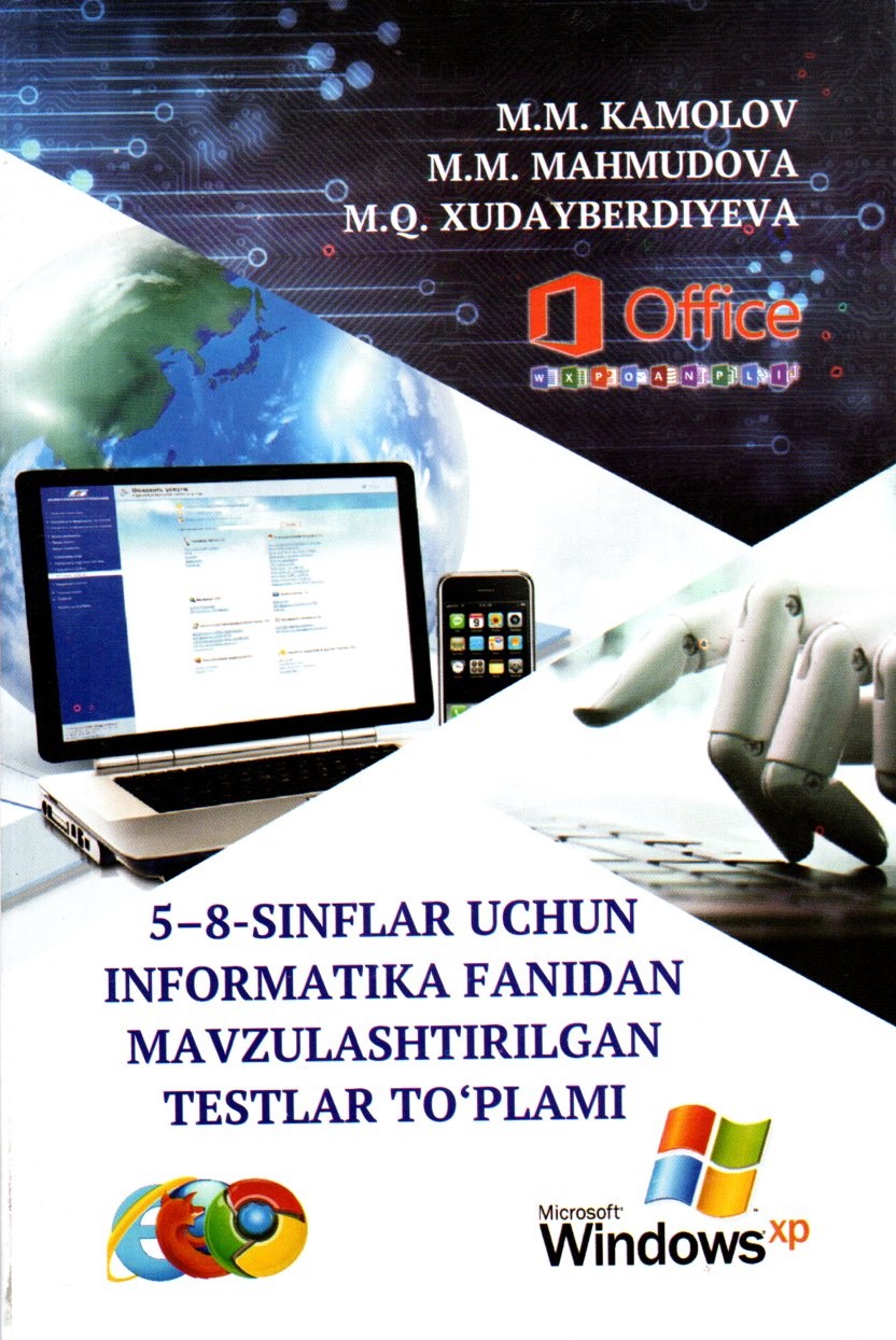 5-8-Sinflar uchun Informatika fanidan mavzulashtirilgan testlar to'plami (А5, yumshoq)