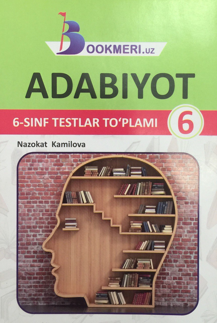 Adabiyot 6-sinf testlar to'plami (А5, yumshoq) 224 bet