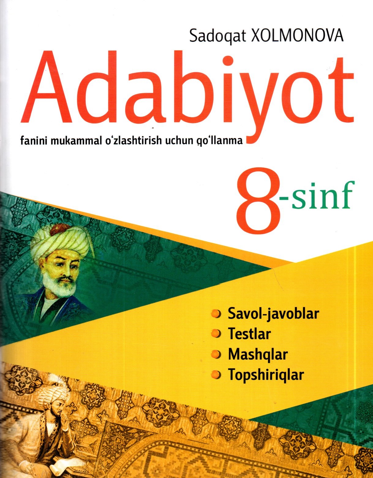 Adabiyot fanini o'zlashtirish uchun qo'llanma 8-sinf (А4, yumshoq)