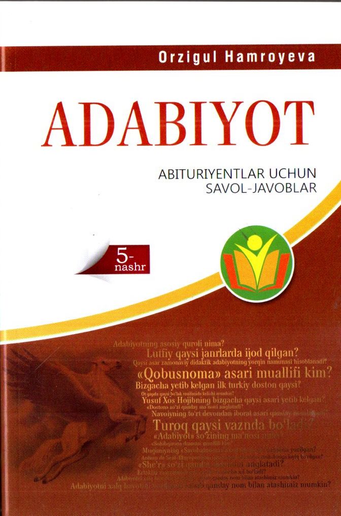 Adabiyot abituriyentlar uchun savol-javoblar (5-nashr; А5, yumshoq)