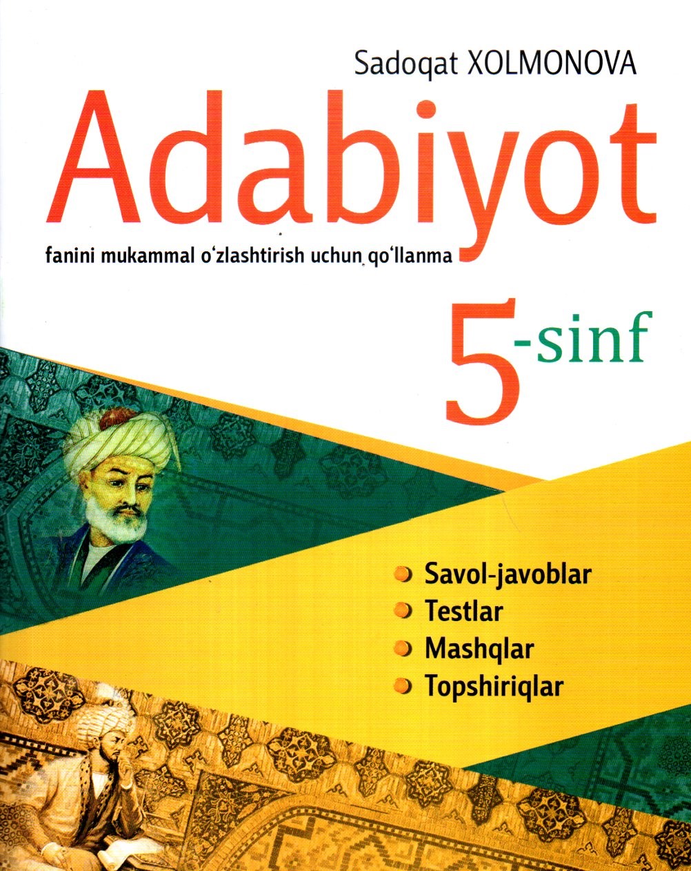 Adabiyot fanini o'zlashtirish uchun qo'llanma 5-sinf (А4.5 yumshoq)