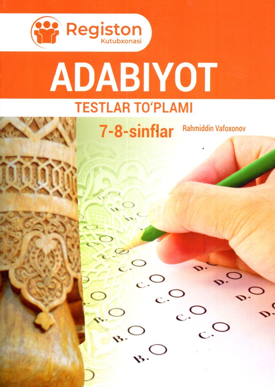 Adabiyot testlar to'plami 7-8-sinflar (А5, yumshoq)