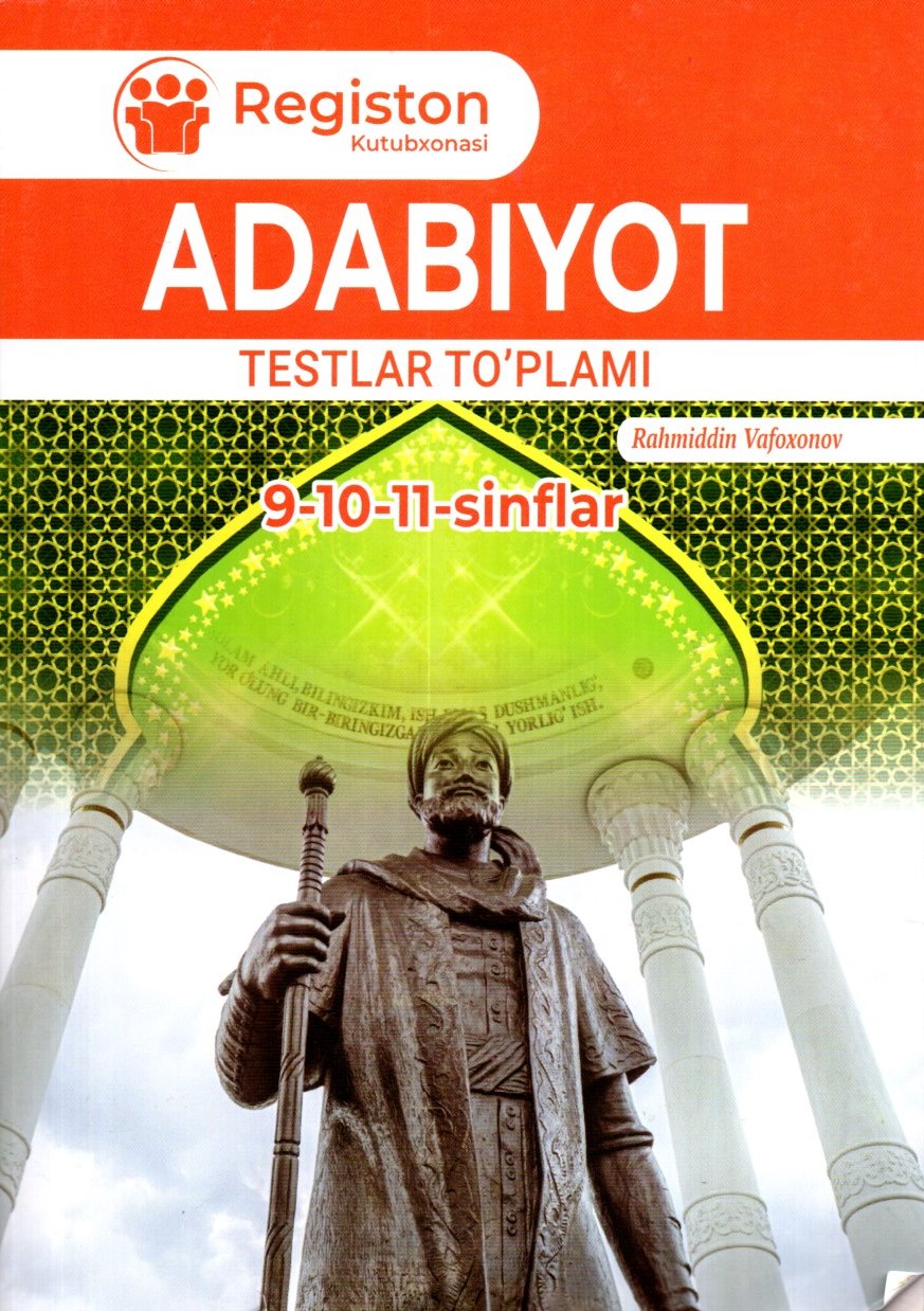 Adabiyot testlar to'plami 9-10-11-sinflar (A5,yumshoq)