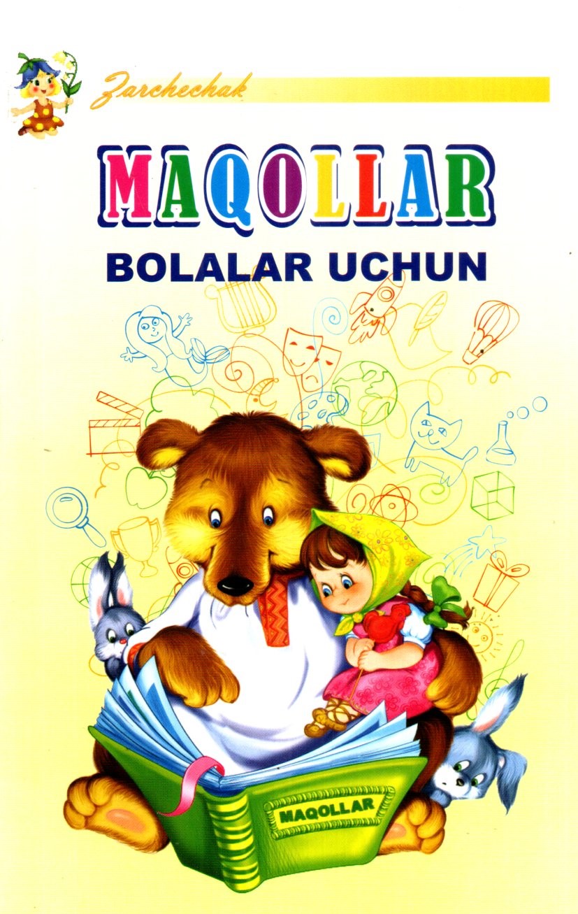 Bolalar uchun maqollar (A5,yumshoq) 112 bet