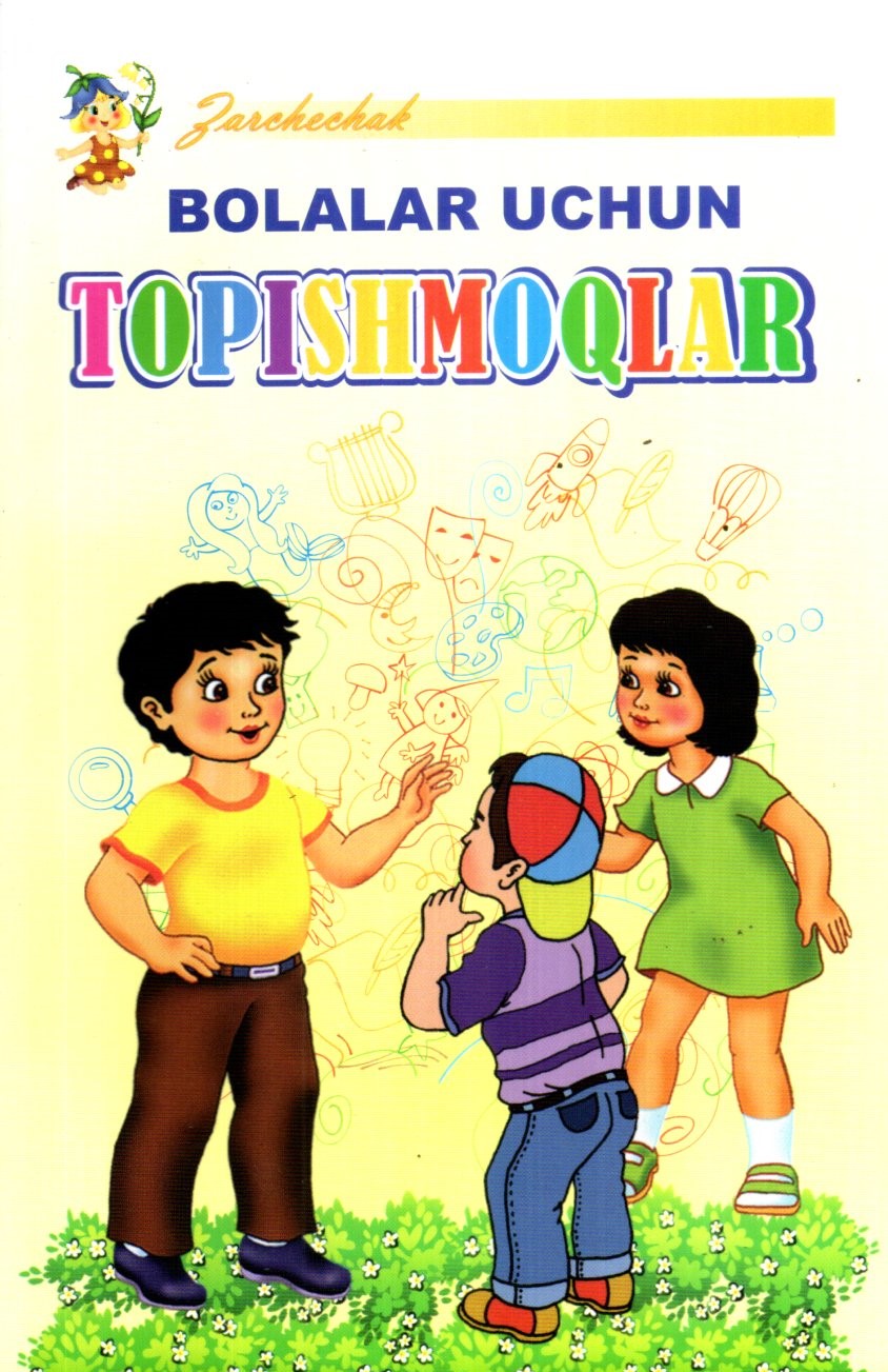 Bolalar uchun topishmoqlar (A5,yumshoq) 112 bet