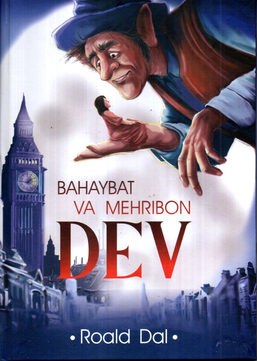 Bahaybat va mehribon dev (А4.5 yumshoq) 112 bet