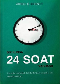 Bir kunda 24 soat yashash (А5, yumshoq) 112 bet