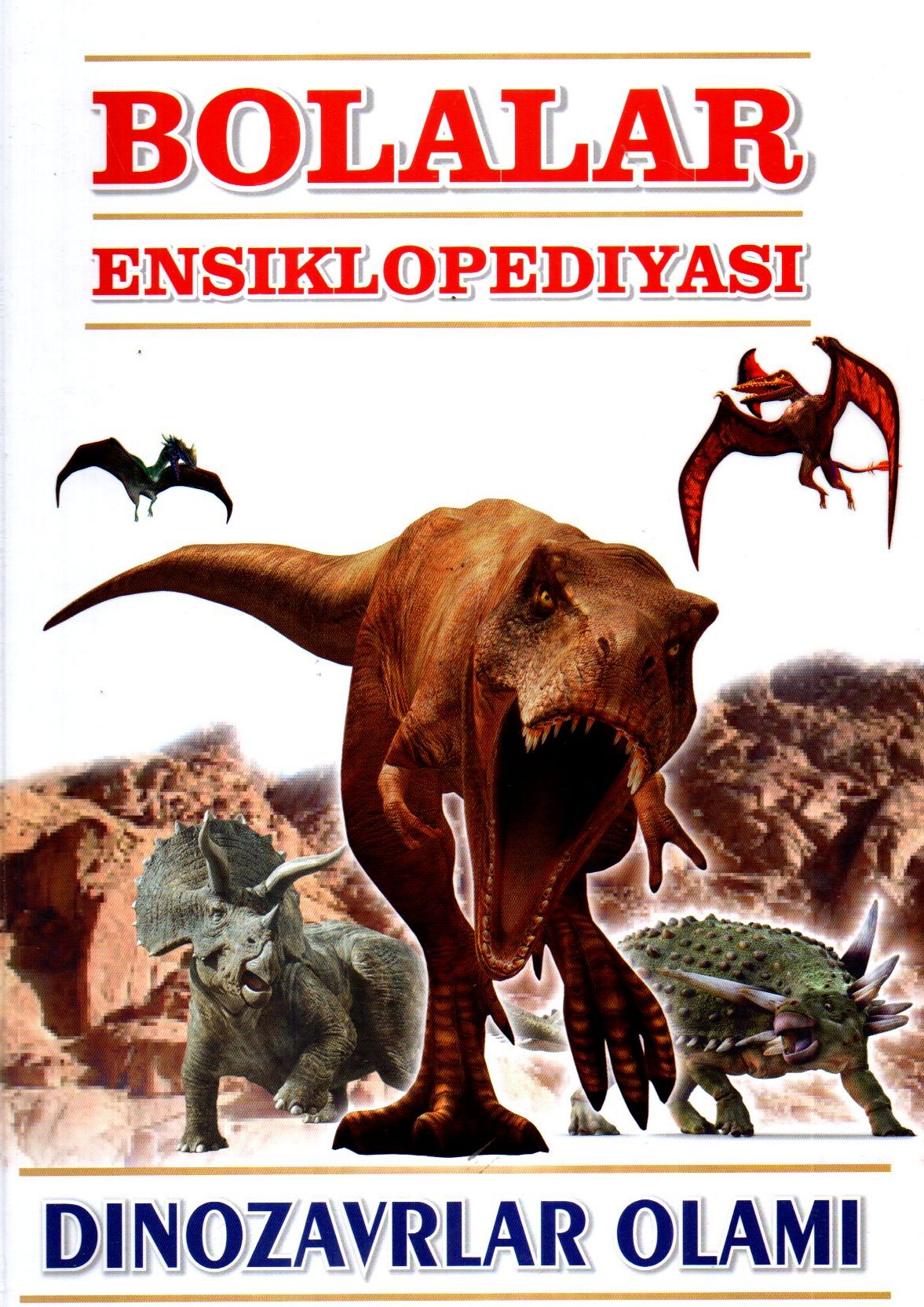 Bolalar Ensiklopediyasi Dinozavrlar olami (А4, qattiq) 144 bet