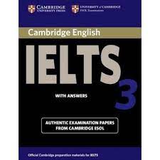 Cambridge IELTS 3 WITH ANSWERS (А4.5 yumshoq)