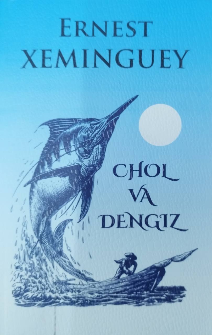Chol va dengiz (А5, yupqa) 116 bet