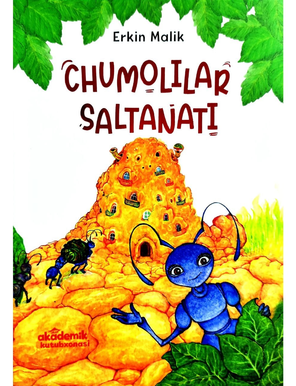 Chumolilar saltanati (A4.5 yumshoq) 160 bet