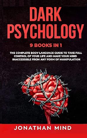 Dark Psychology 101 (A5 soft cover) 352 pages
