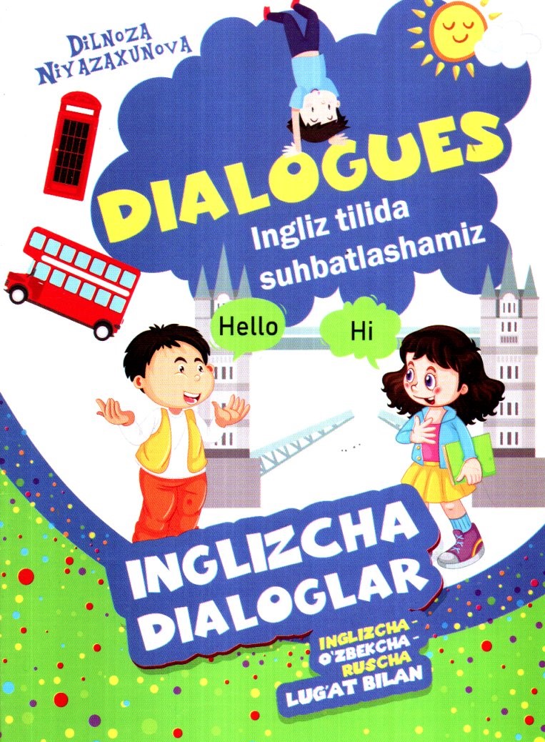 Dialogues ingliz tilida suhbatlashamiz (А5, yupqa) 32 bet