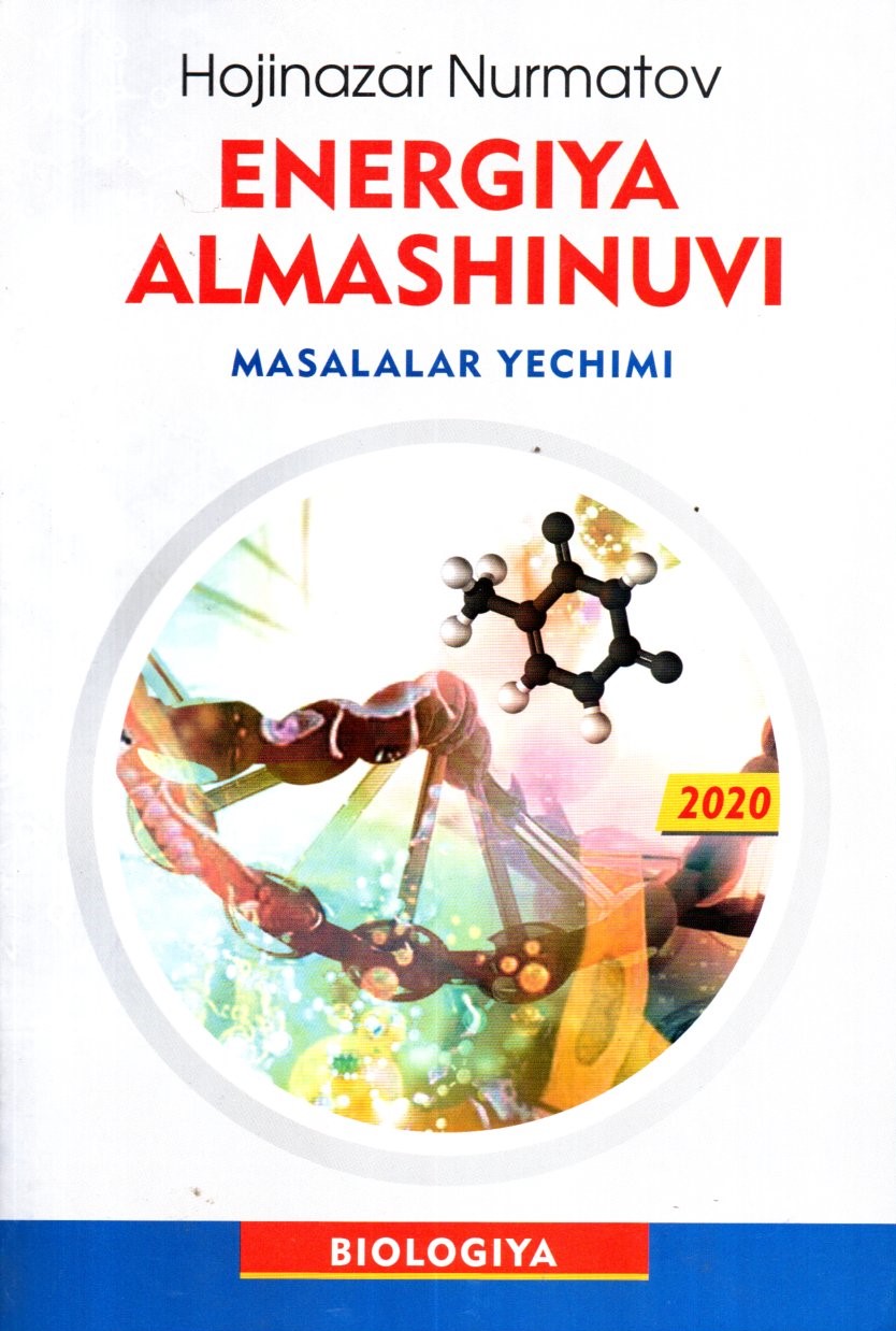 Energiya almashinuvi masalalar yechimi (А5, yumshoq)