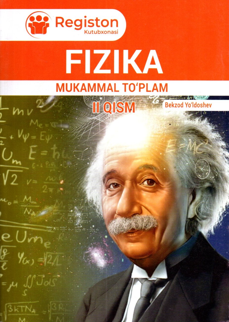 Fizika mukammal to'plam II qism (А5, yumshoq)