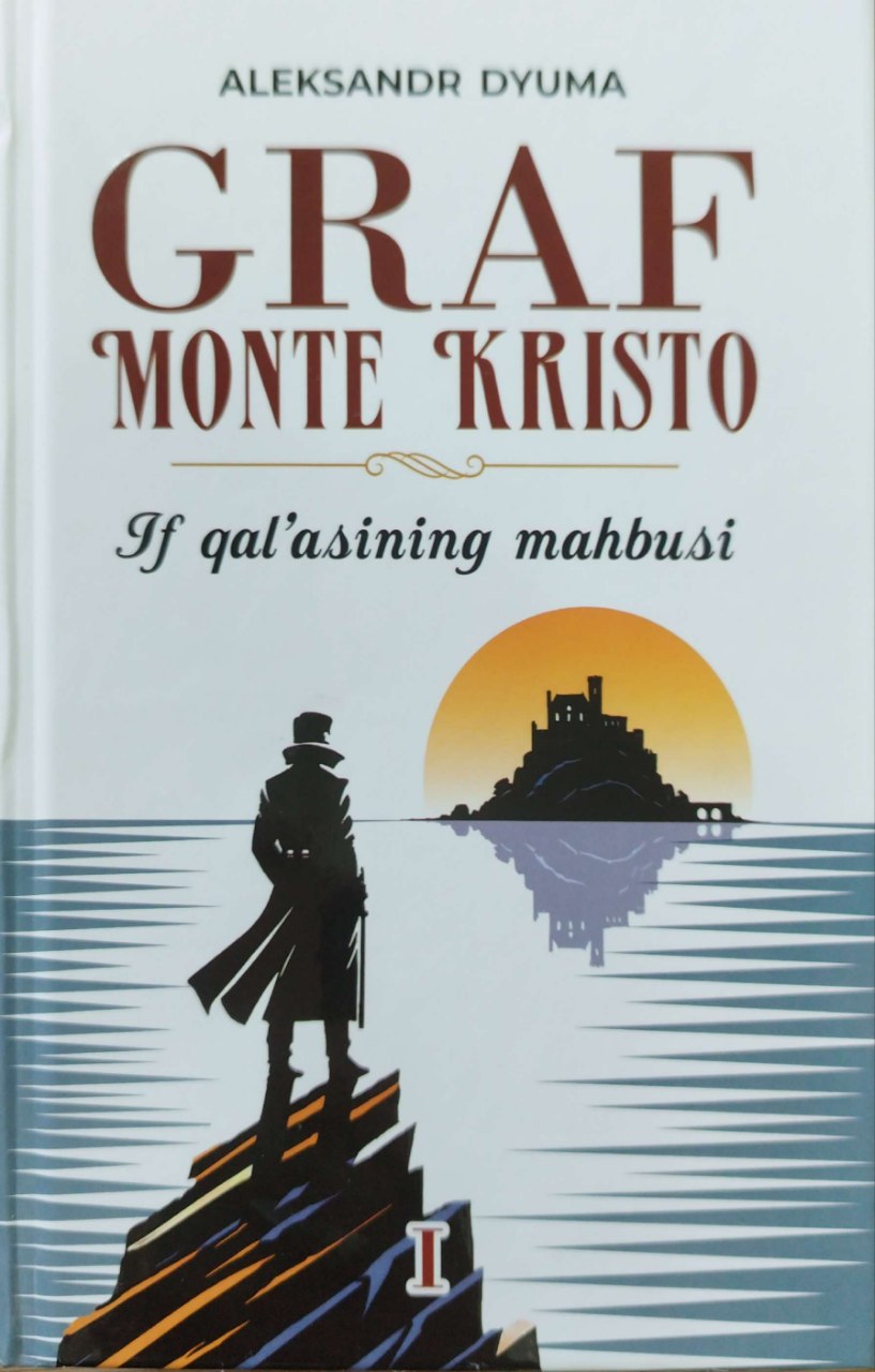 Graf Monte-Kristo If qal'asining mahbusi (I) (А5, qattiq) 768 bet