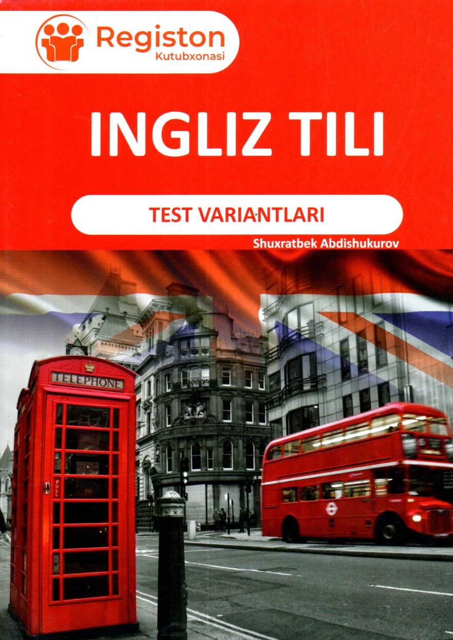 Ingliz tili test variantlari (А5, yumshoq)