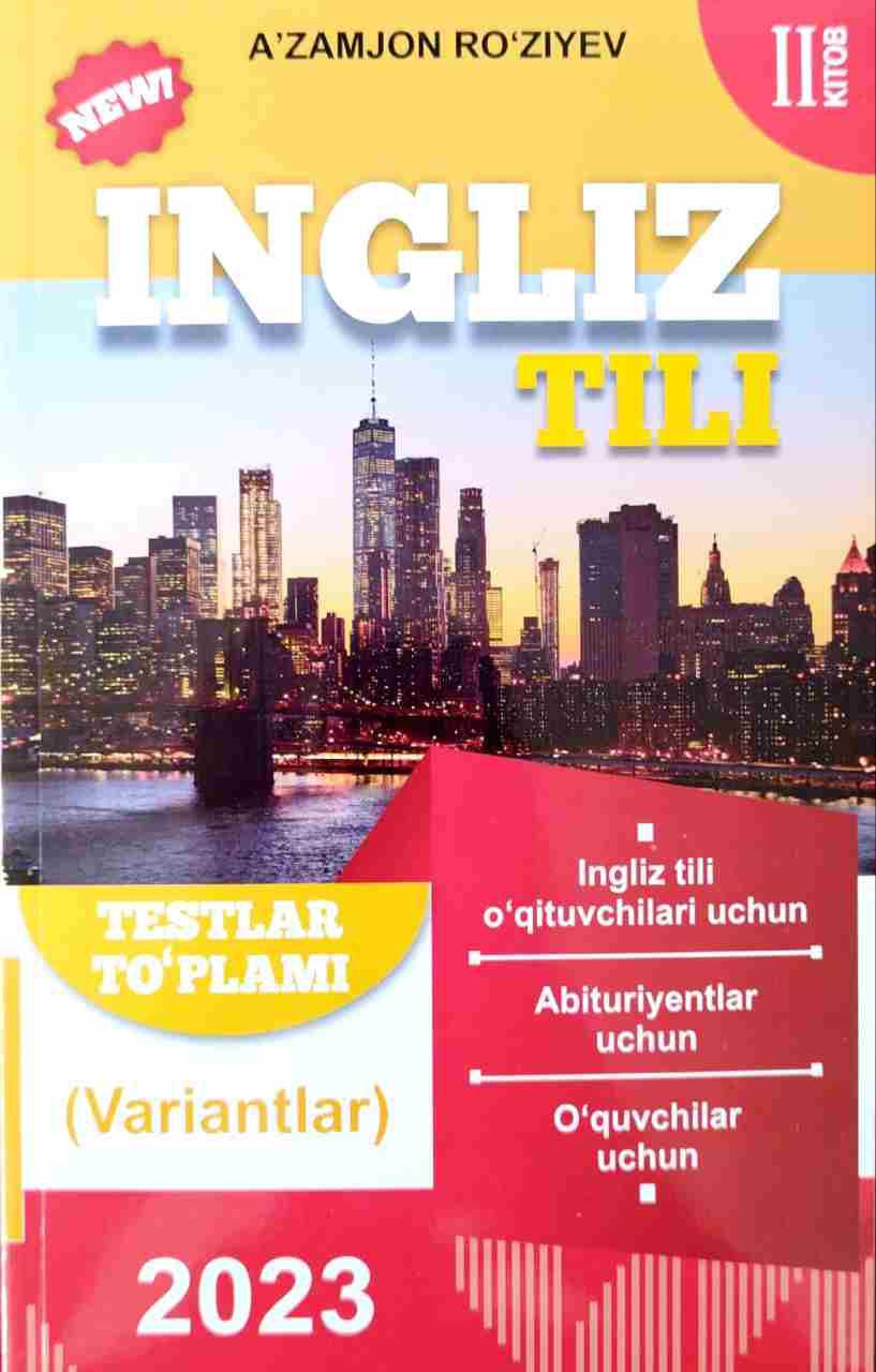 Ingliz tili testlar to'plami (variantlar) 2023 II kitob (А5, yumshoq) 144 bet