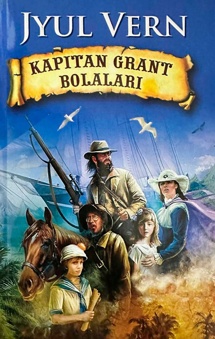 Kapitan Grant bolalari (sarguzasht roman) (A5,yumshoq) 656 bet