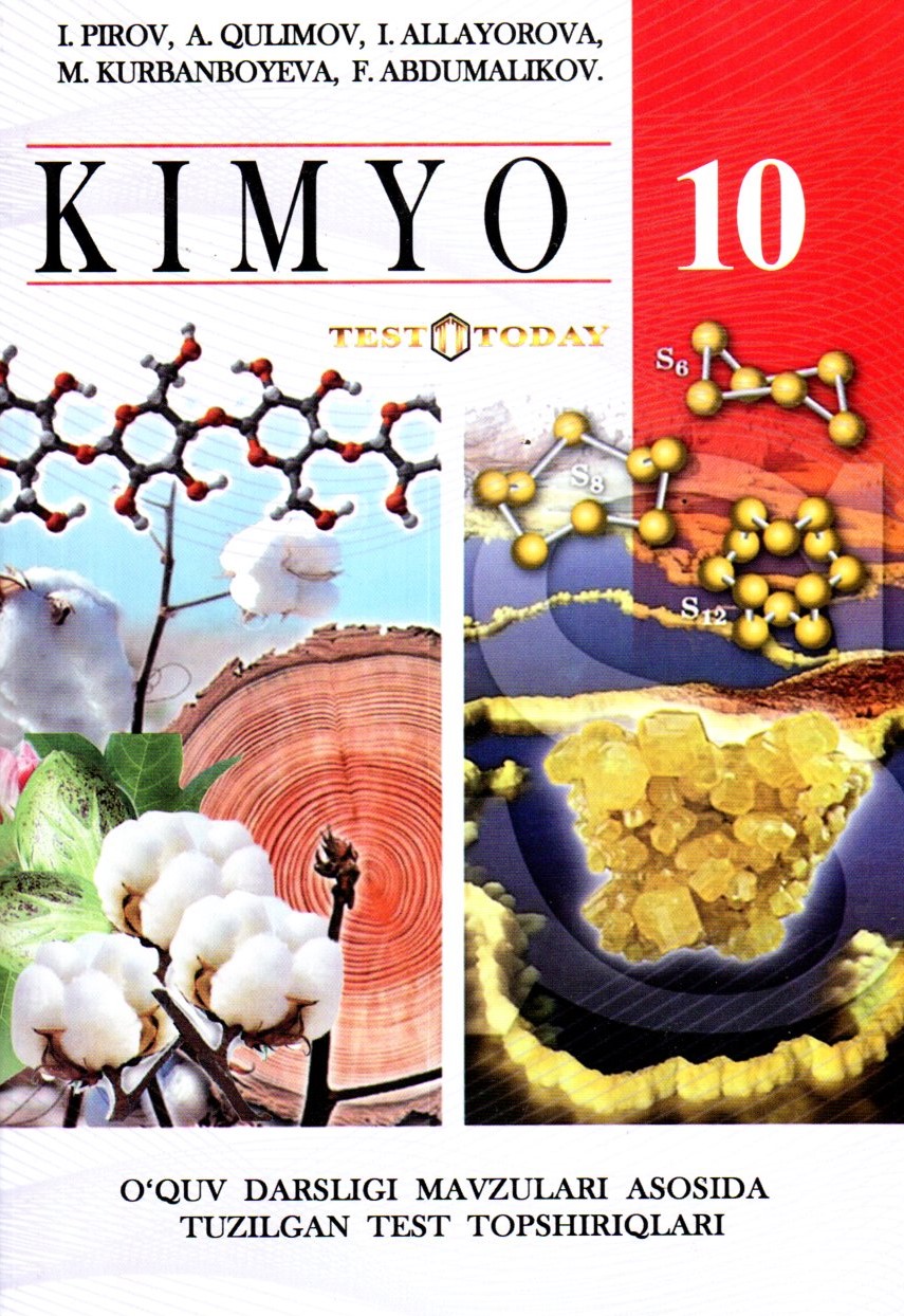 Test today Kimyo 10-sinf (o'quv darsligi asosida) (A5,yumshoq) 192 bet
