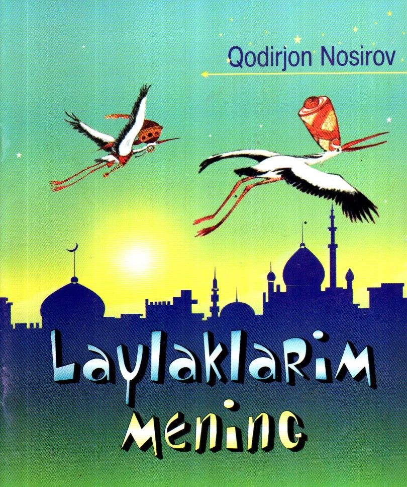 Laylaklarim mening (А5.5 yupqa)