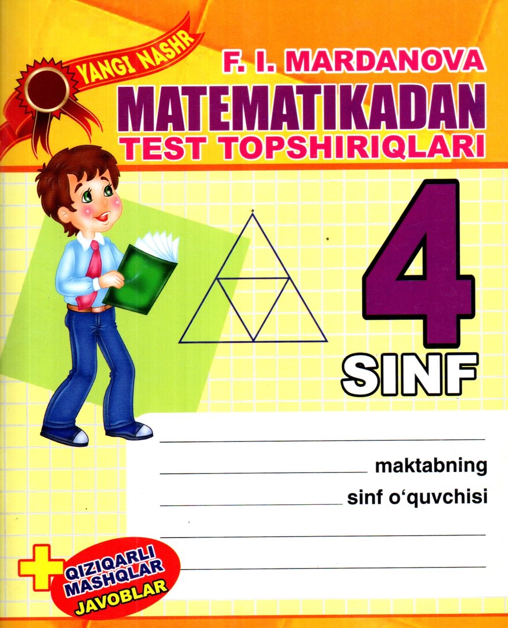 Matematikadan test topshiriqlari 4-sinf (А5, yupqa) 80 bet