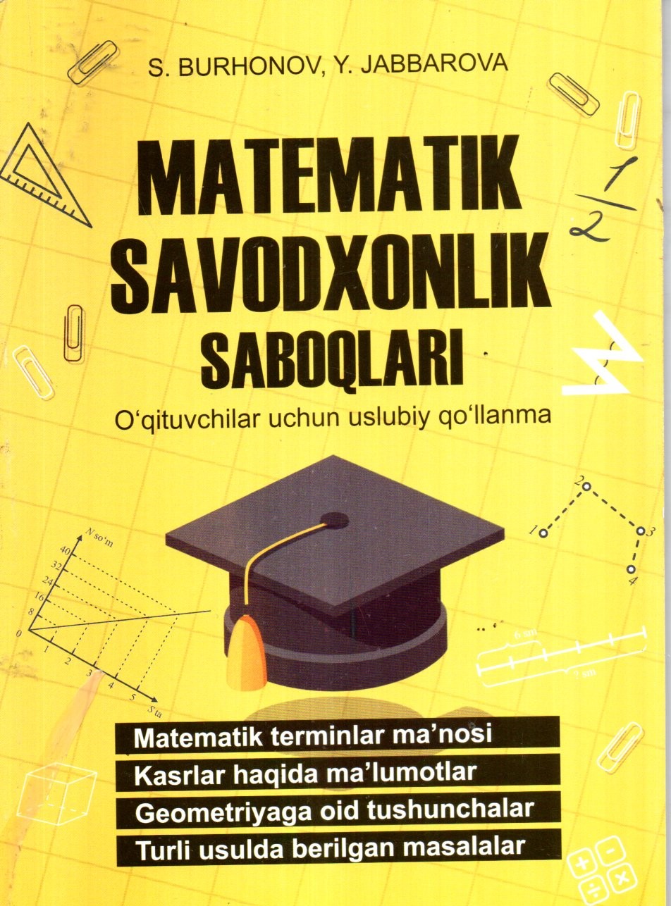 Matematik savodxonlik saboqlari (A5,yumshoq) 128 bet