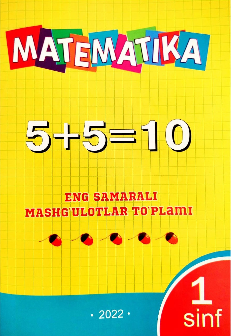 Matematika (eng samarali mashg'ulotlar to'plami) 1sinf (A5,yumshoq) 96 bet