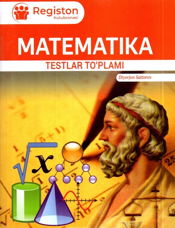 Matematika testlar to'plami (А4, yumshoq)