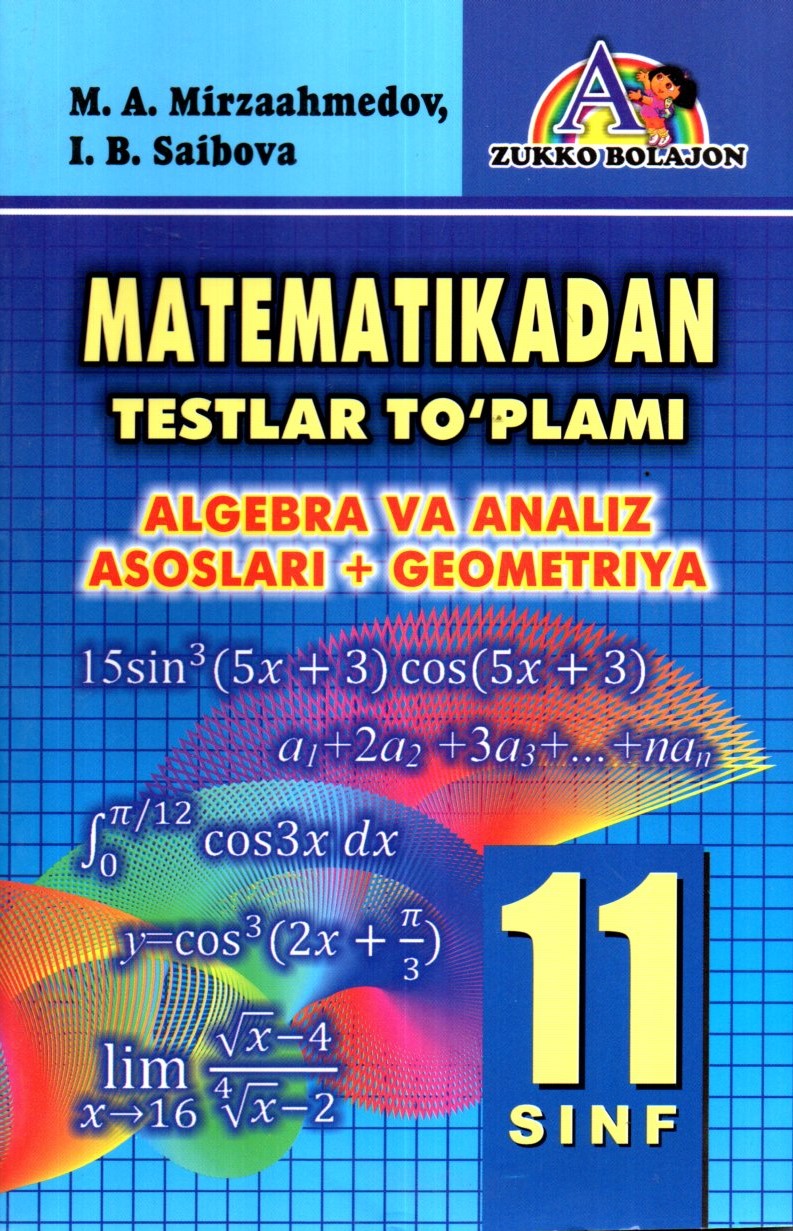 Matematikadan testlar to'plami 11 sinf А5 yumshoq (lotin)