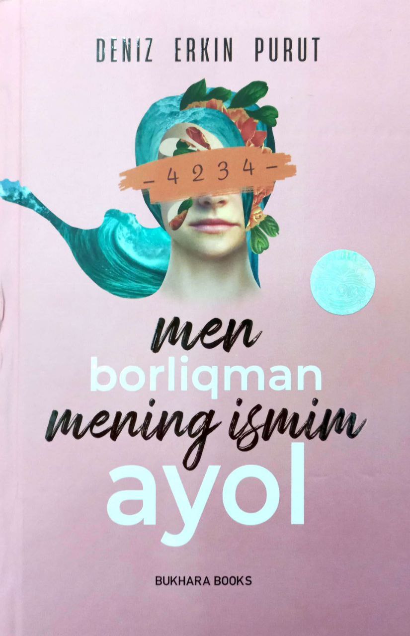 Men borliqman mening ismim ayol (А5, qattiq) 240 bet