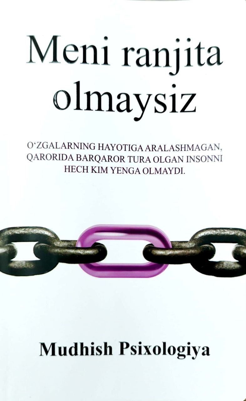 Meni ranjita olmaysiz (mudhish Psixologiya) (А5, yumshoq) 192 bet