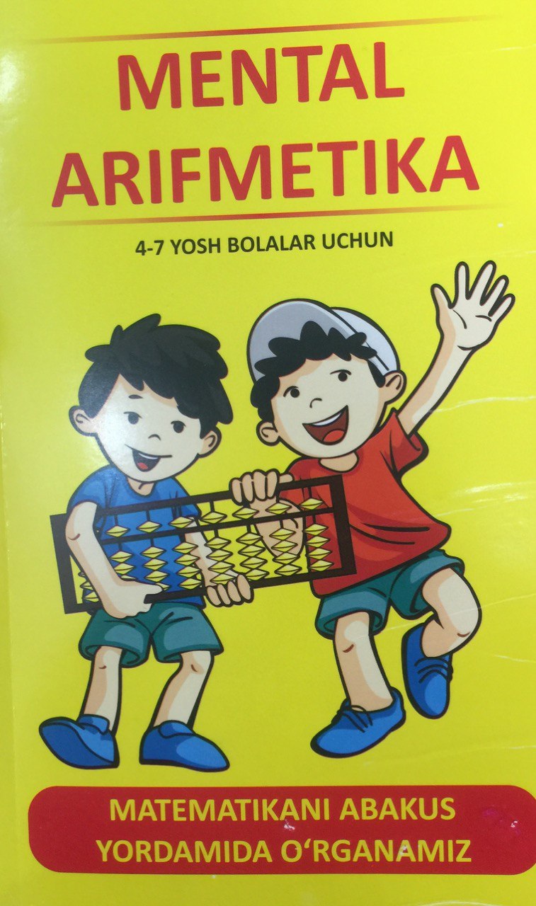Mental Arifmetika (4-7 yosh bolalar uchun) А4 yumshoq (lotin) 240 bet