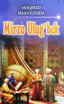 Mirzo Ulug'bek (A5,yumshoq) 278 bet