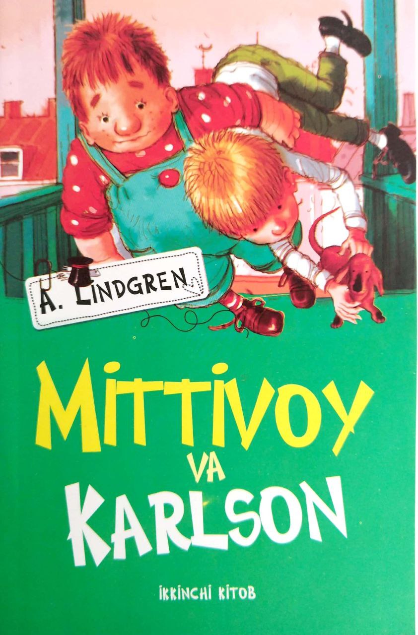 Mittivoy va Karlson (2-kitob) (А5, yumshoq) 160 bet