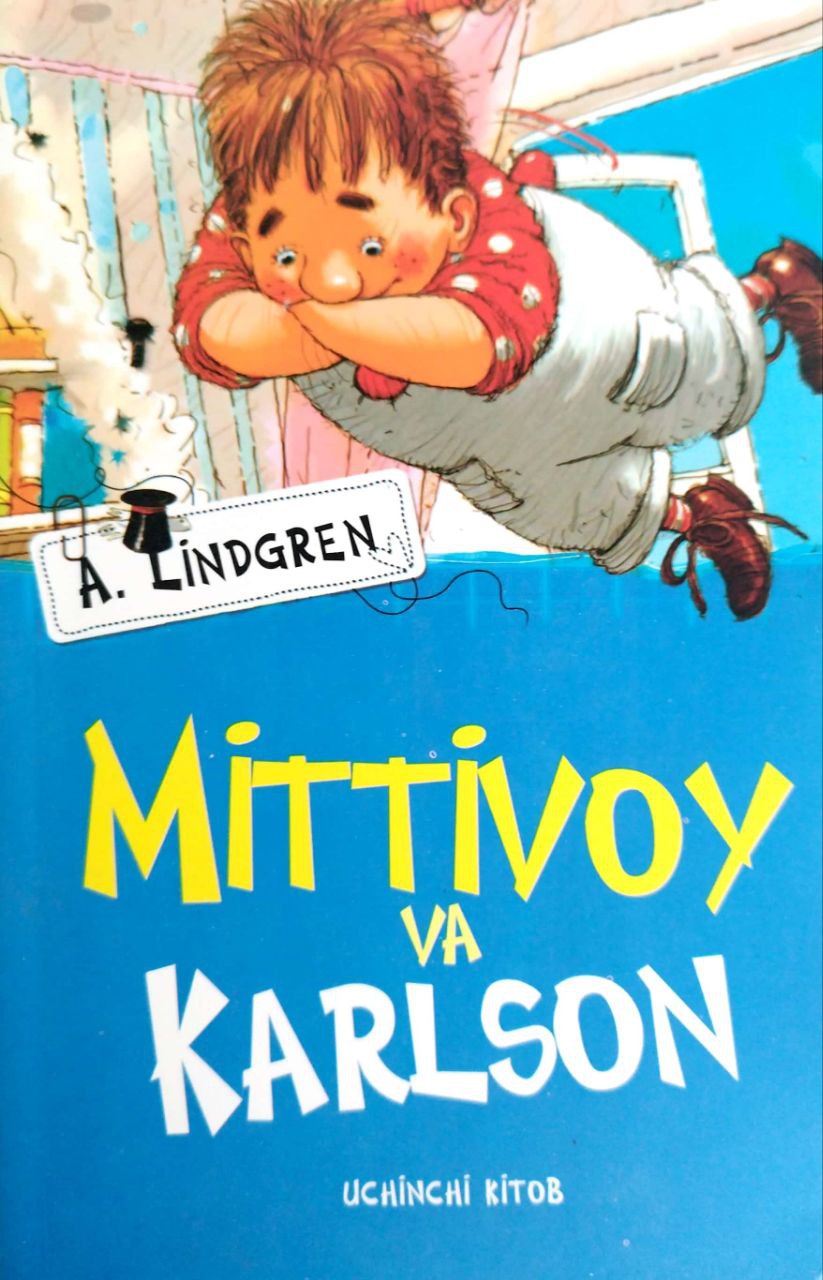 Mittivoy va Karlson (3-kitob) (А5, yumshoq) 176 bet