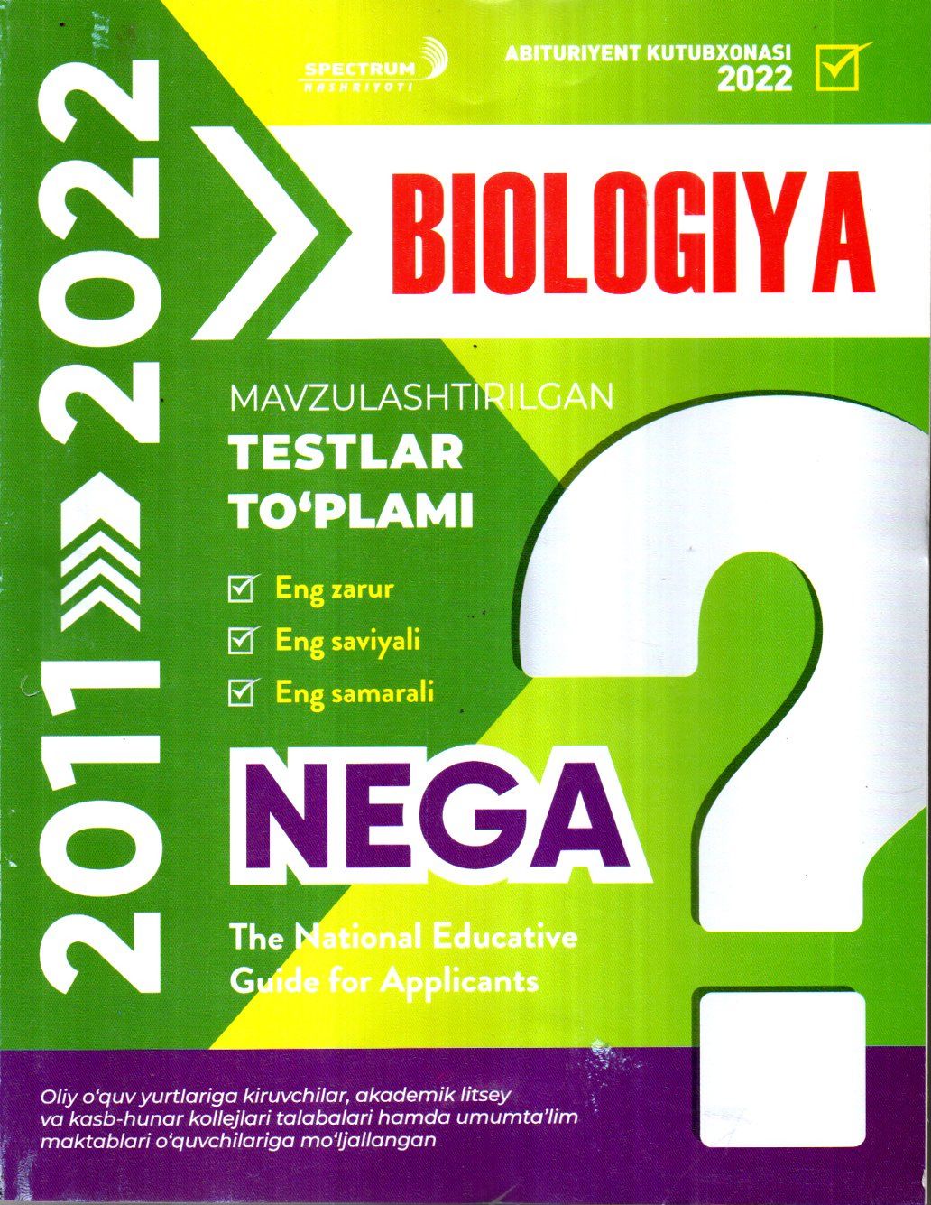 Nega Biologiya 2011-2022 (А4, yumshoq) 512 bet