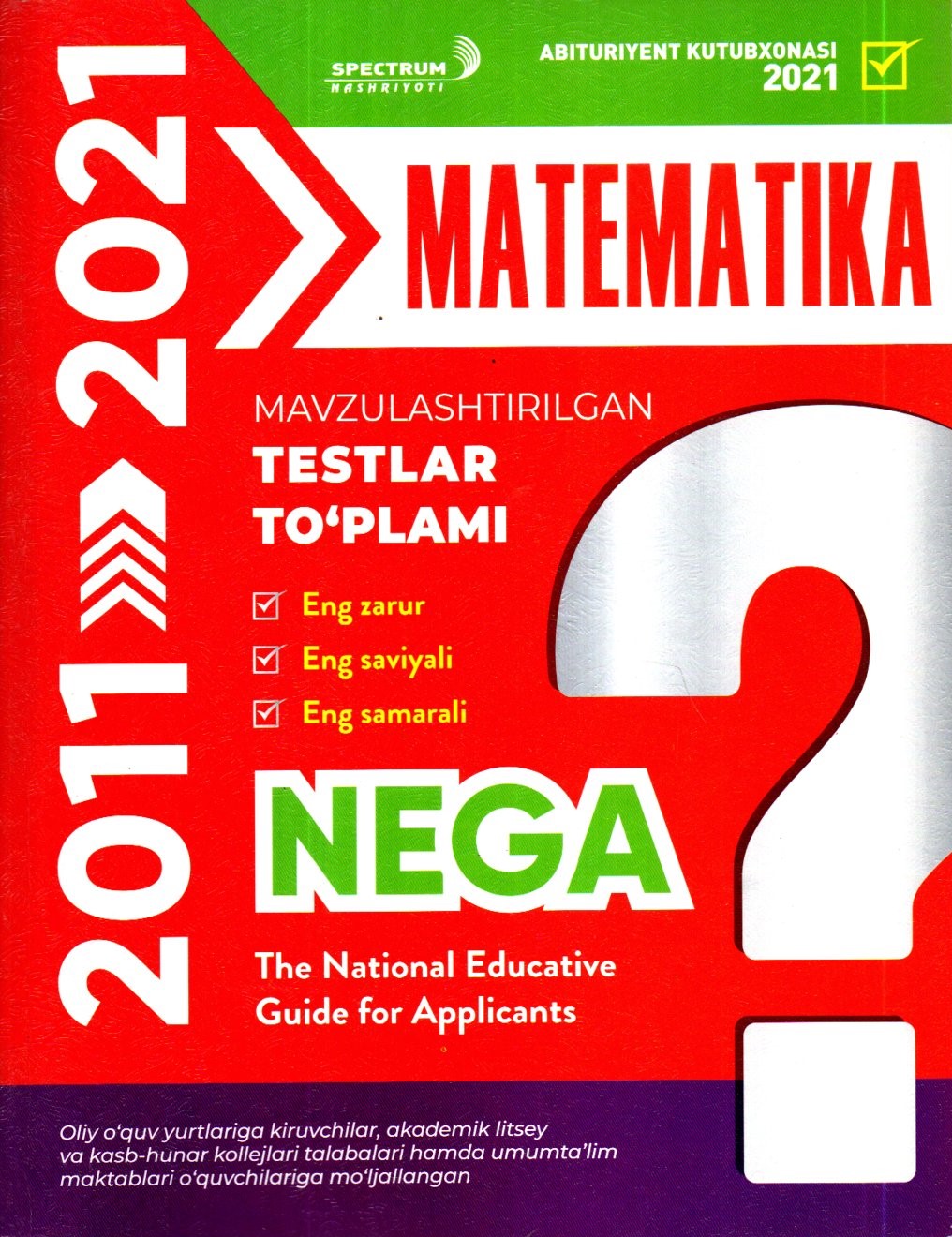 Nega Matematika 2011-2021 (А4, yumshoq)