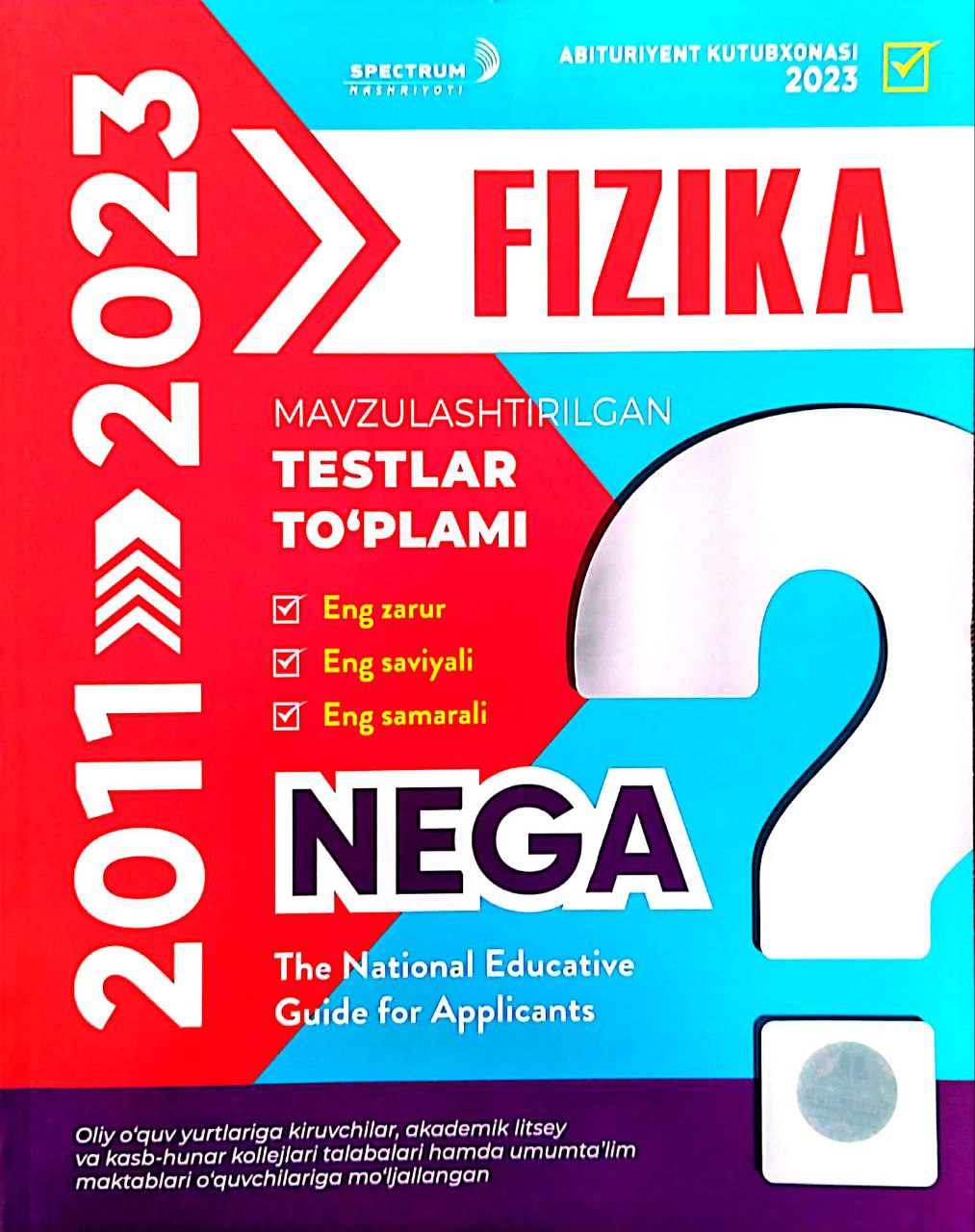 Nega fizika 2011-2023 (А4, yumshoq) 288 bet