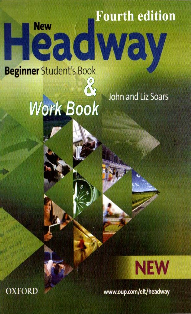 New Headway Beginner Students book (fourth edition) (A5,yumshoq)