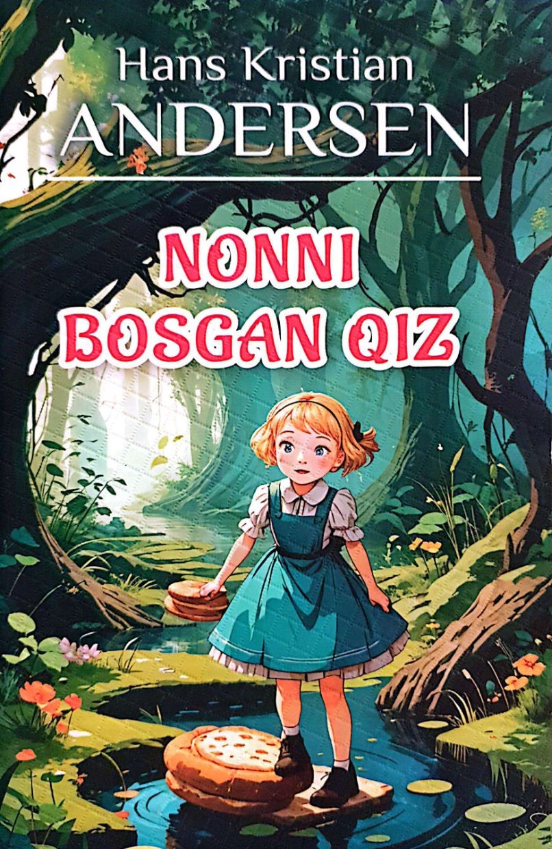 Nonni bosgan qiz (А5, yumshoq) 128 bet
