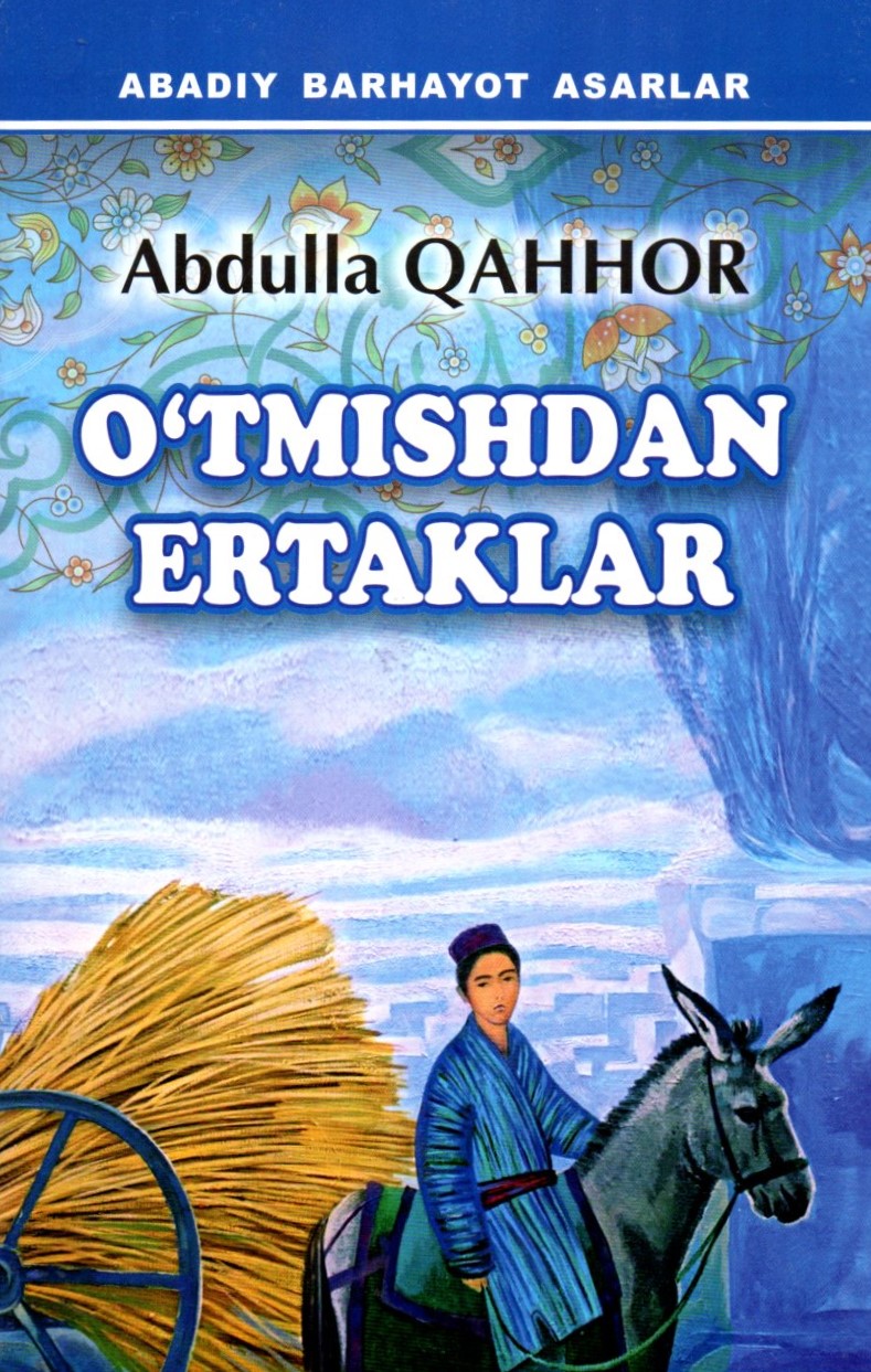 O'tmishdan ertaklar (A5,yumshoq) 142 bet