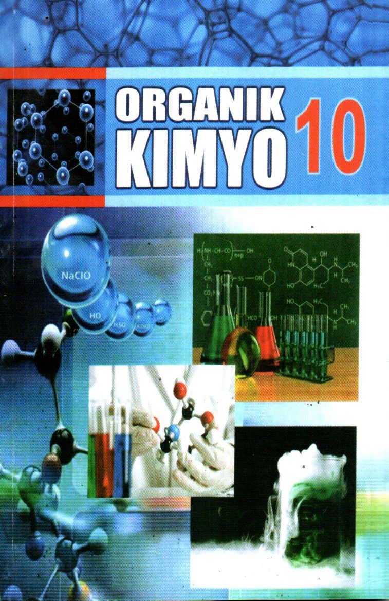 Organik kimyo 10-sinf (А5, yumshoq) 160 bet