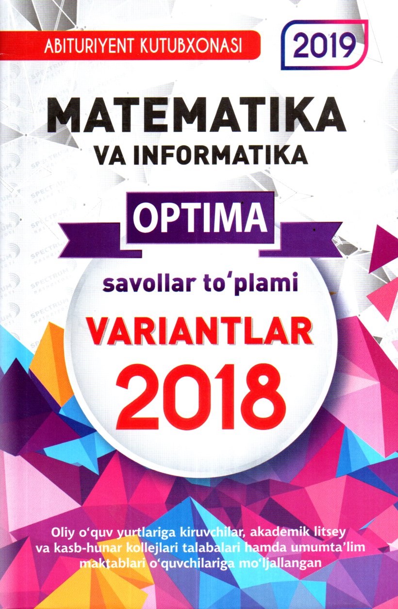 Optima Variantlar Matematika va Informatika 2018 А5 yupqa (lotin)