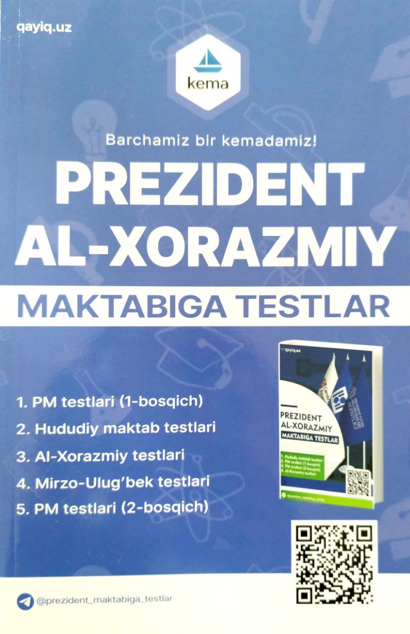 Prezident va Al-Xorazmiy maktabiga testlar (А4.5 yumshoq) 368 bet